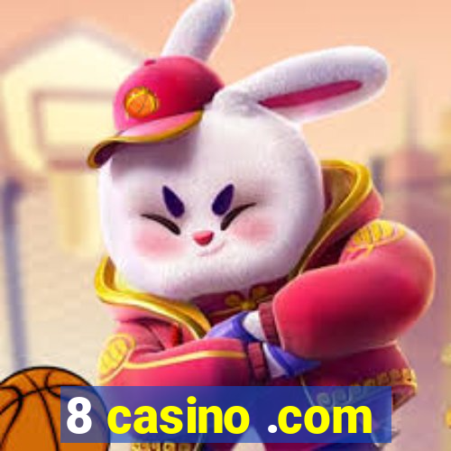 8 casino .com