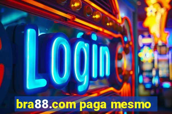 bra88.com paga mesmo