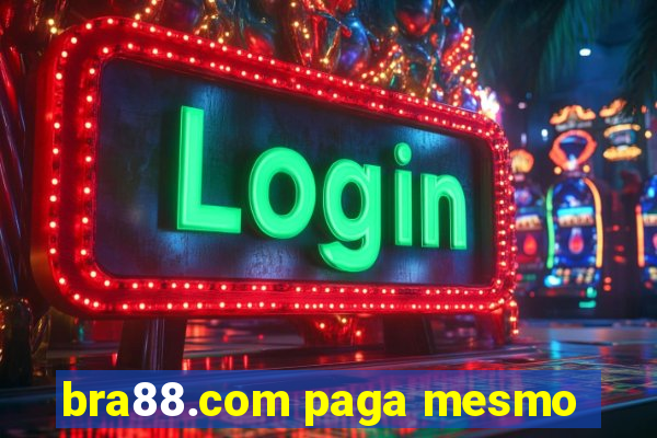 bra88.com paga mesmo