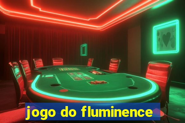 jogo do fluminence