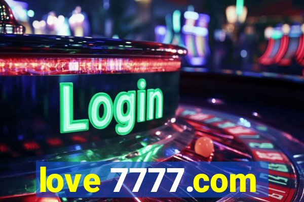 love 7777.com