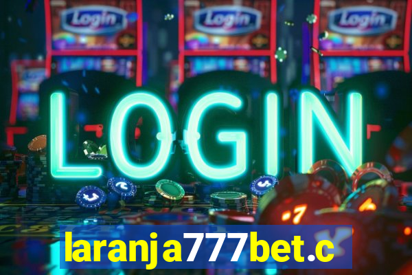 laranja777bet.com