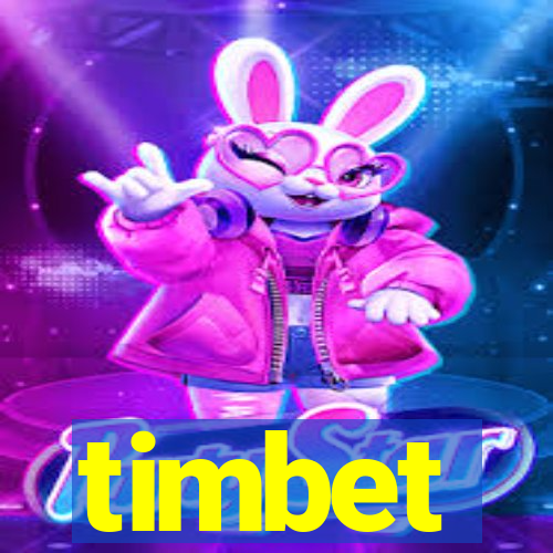 timbet