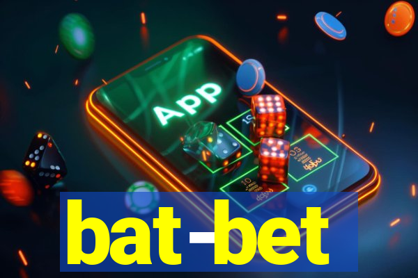 bat-bet