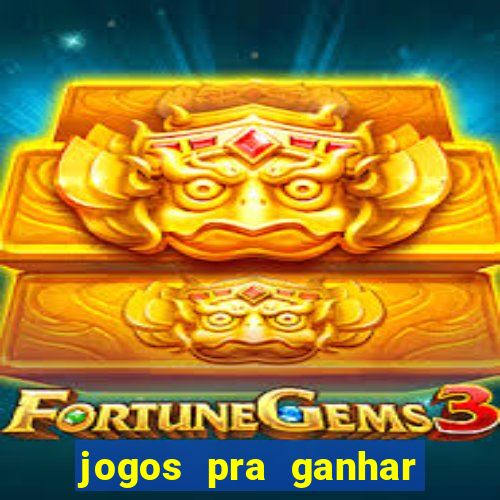 jogos pra ganhar dinheiro de verdade via pix na hora