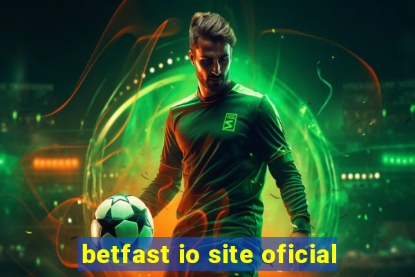 betfast io site oficial