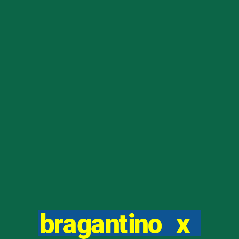 bragantino x botafogo palpites