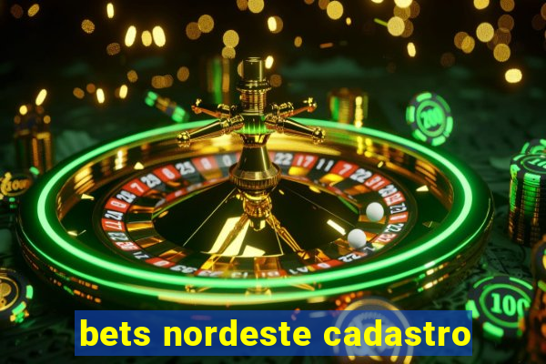 bets nordeste cadastro