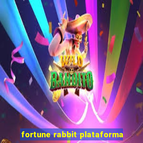 fortune rabbit plataforma