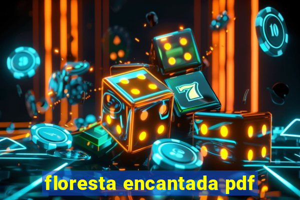 floresta encantada pdf