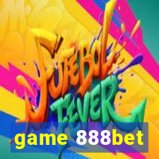 game 888bet