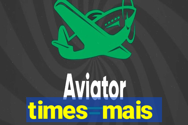 times mais endividados do brasil