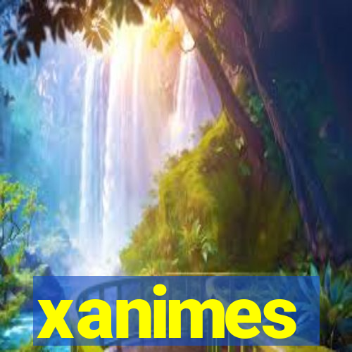 xanimes