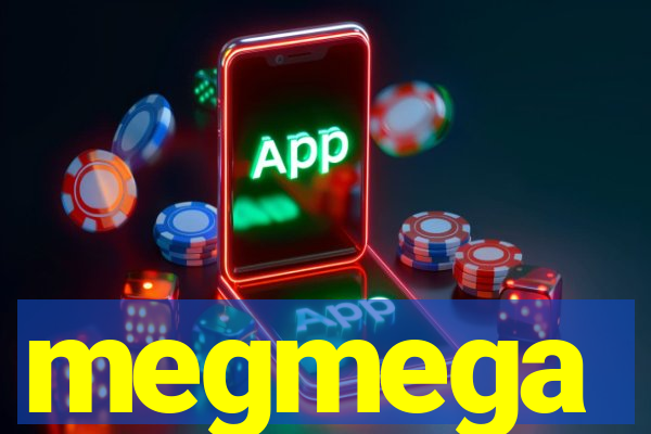 megmega