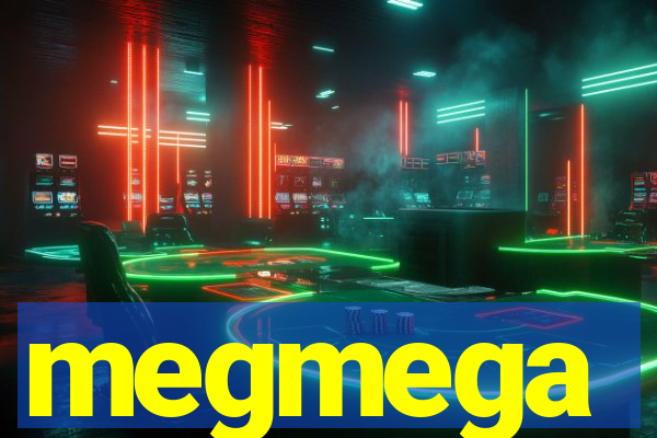 megmega