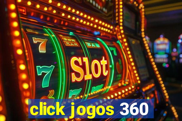 click jogos 360