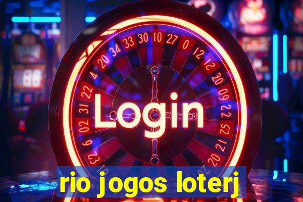 rio jogos loterj