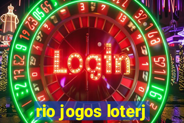 rio jogos loterj