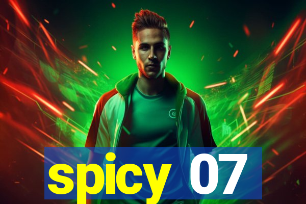 spicy 07