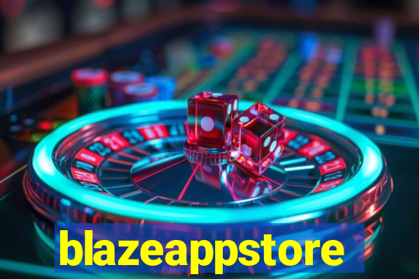 blazeappstore