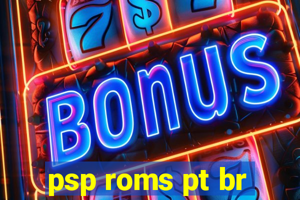 psp roms pt br