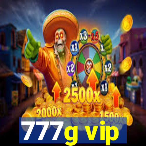 777g vip