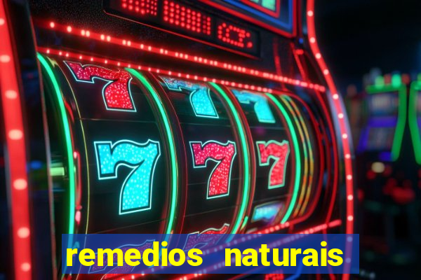 remedios naturais para diabetes