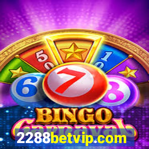 2288betvip.com