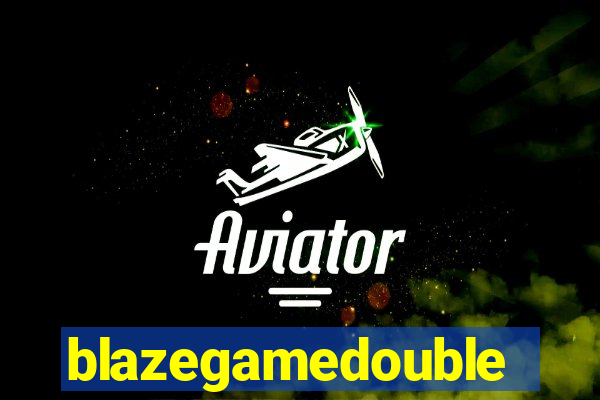 blazegamedouble