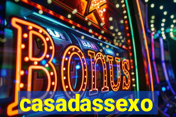 casadassexo