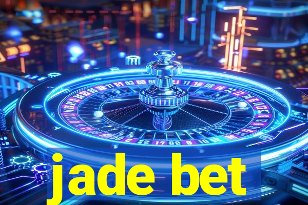 jade bet