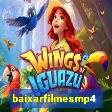 baixarfilmesmp4