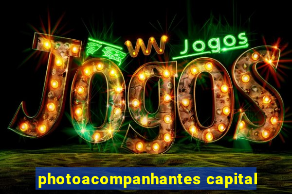 photoacompanhantes capital