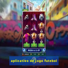 aplicativo de jogo futebol