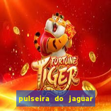 pulseira do jaguar vale do amanhecer