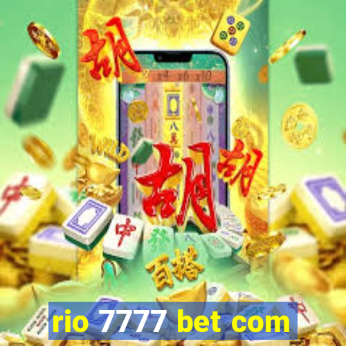 rio 7777 bet com