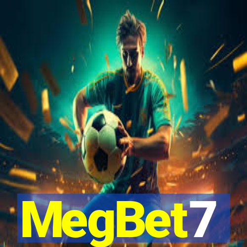 MegBet7