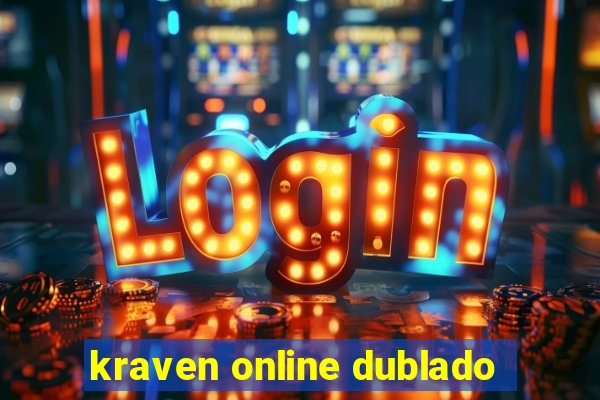 kraven online dublado