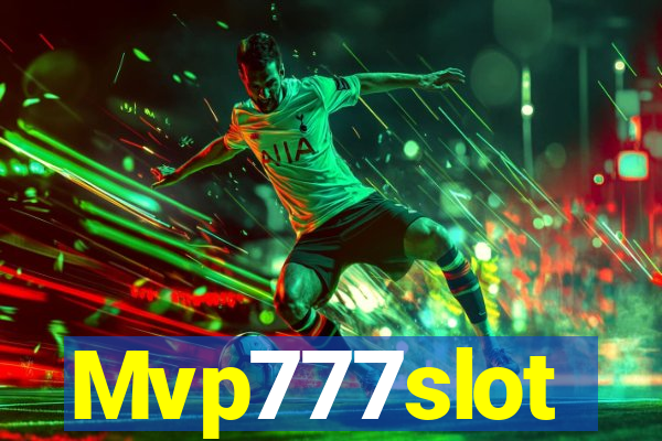 Mvp777slot