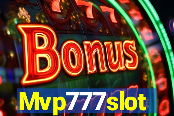 Mvp777slot