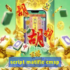 script matific cmsp