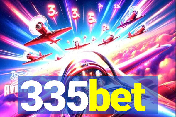 335bet