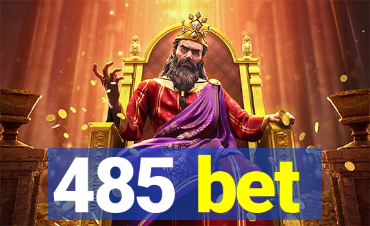 485 bet