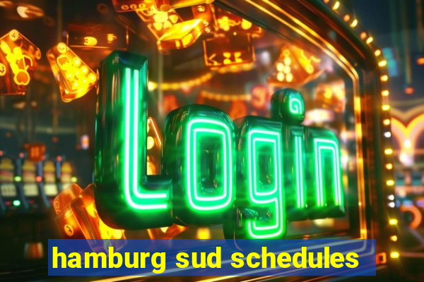 hamburg sud schedules