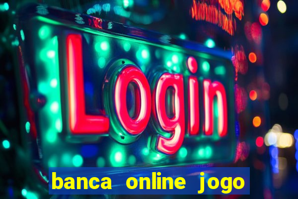 banca online jogo do bicho