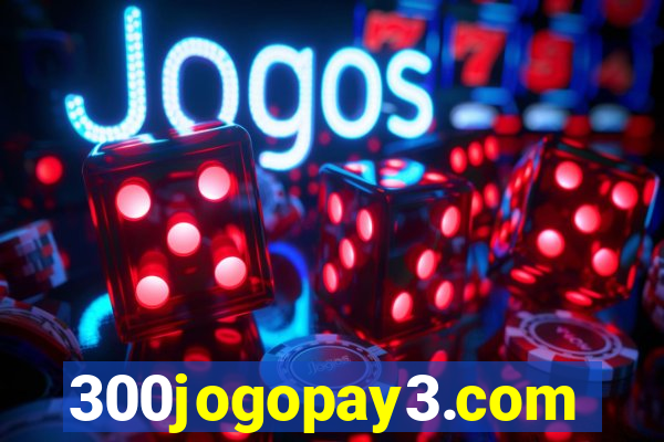 300jogopay3.com