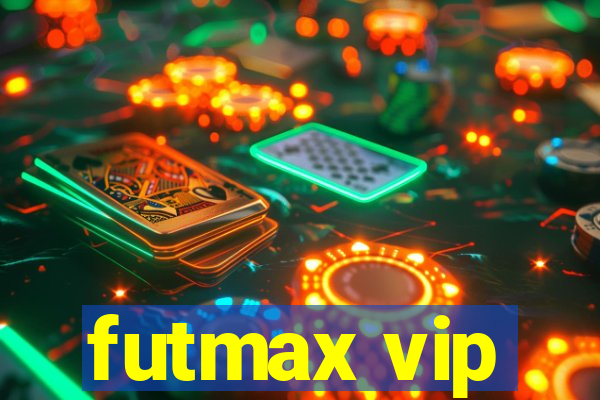 futmax vip