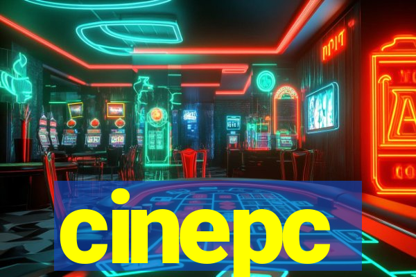 cinepc