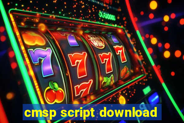 cmsp script download