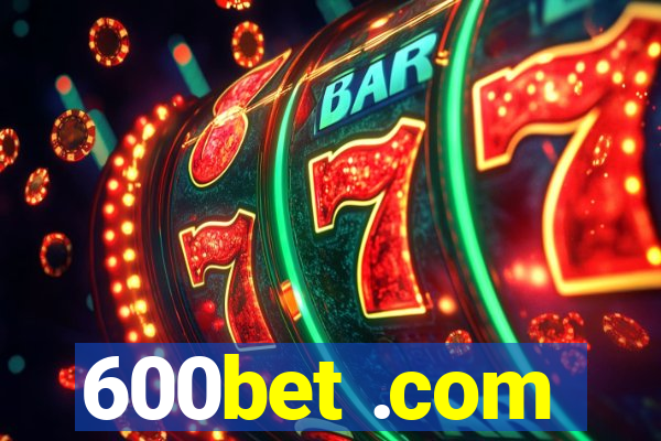 600bet .com